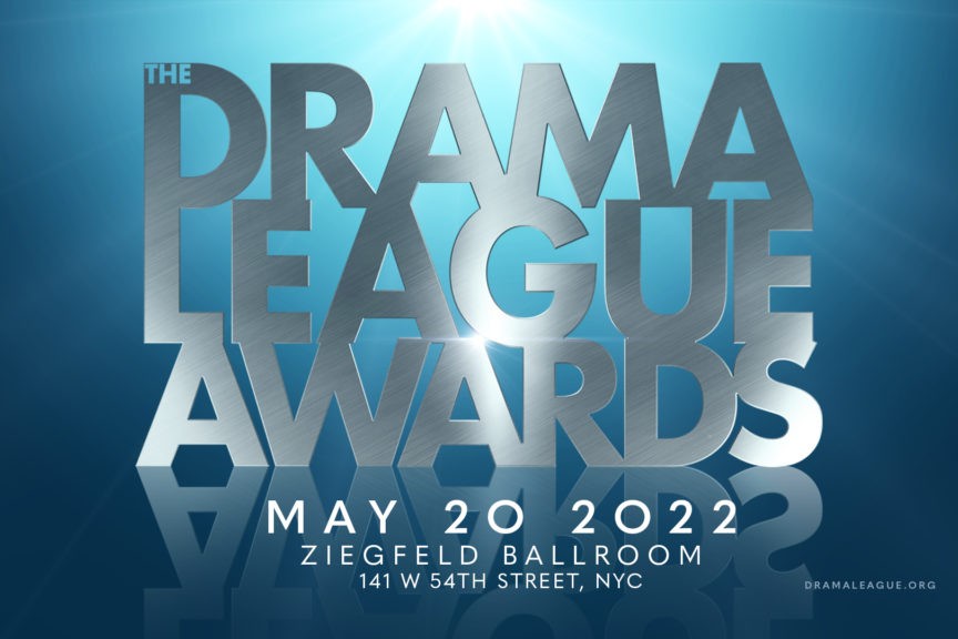 2022 Drama League Awards Nominations Announced- Full List!